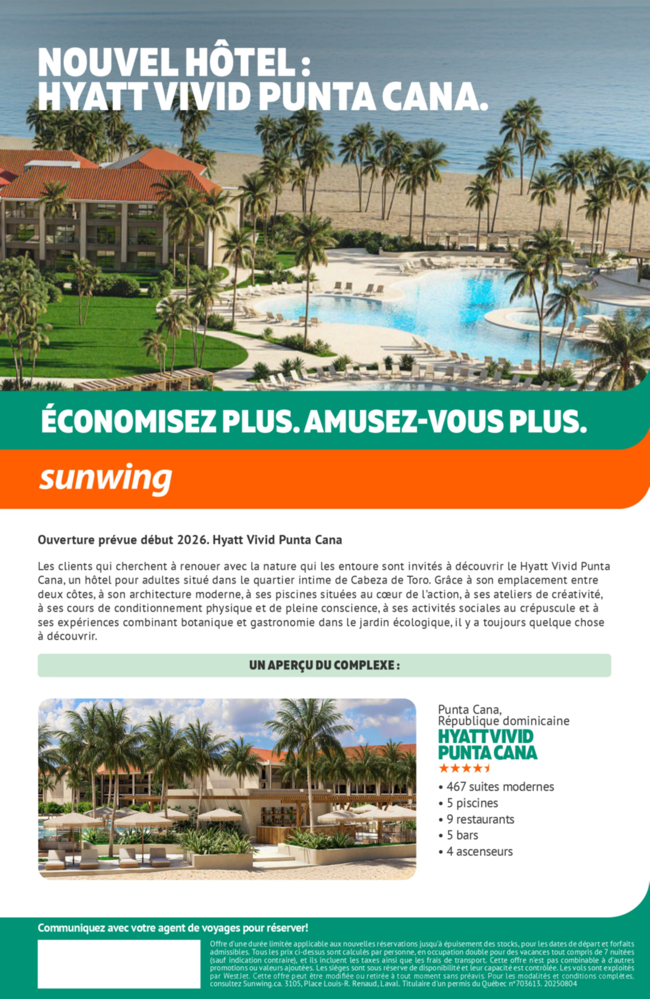 Promotion Vacances Sunwing Nouvel Hôtel : Hyatt Vivid Punta Cana avec Voyages Aqua Terra et Voyages Mascouche Promotion Vacances Sunwing Nouvel Hôtel : Hyatt Vivid Punta Cana avec Voyages Aqua Terra et Voyages Mascouche
